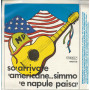 AAVV‎ Lp Vinile So' Arrivate 'Americane Simmo 'E Napule Paisa Studio 7 Sigillato
