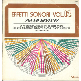 AA.VV. Lp Vinile Sound Effects 13 - Effetti Sonori Vol. 13 / Vedette ‎Nuovo