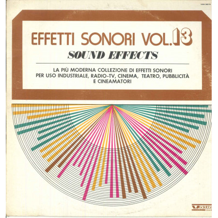 AA.VV. Lp Vinile Sound Effects 13 - Effetti Sonori Vol. 13 / Vedette ‎Nuovo