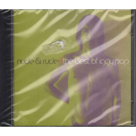 Iggy Pop  CD Nude & Rude: The Best Of Iggy Pop Nuovo Sigillato 0724384235123