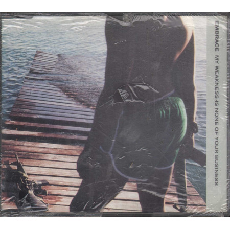 Embrace ‎Cd'S Singolo My Weakness Is None Of Your Business / EMI Sigillato