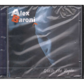 Alex Baroni ‎CD Quello Che Voglio / Piloti Dischi 74321566152 Sigillato