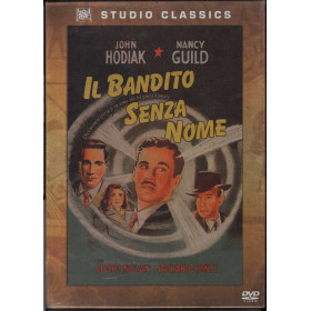 Il Bandito Senza Nome DVD John Hodiak / Lloyd Nolan - Studio Classics Sigillato