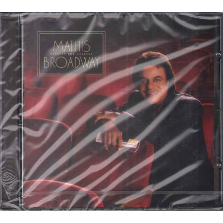 Johnny Mathis  CD Mathis On Broadway Nuovo Sigillato 5099749531321