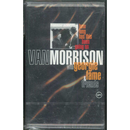 Van Morrison With Georgie Fame ‎MC7 How Long Has This Been Going On / Sigillata