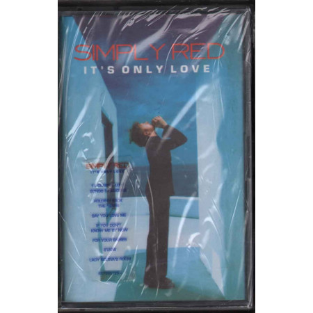 Simply Red MC7 It's Only Love Nuova Sigillata 0685738572946