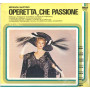 Miranda Martino Lp Vinile Operetta Che Passione RCA NL 33185 Linea TRE Sigillato