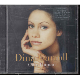 Dina Carroll ‎CD Only Human / Mercury ‎– 534 096-2 Sigillato