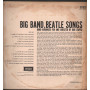 Bob Leaper ‎‎Lp Vinile Big Band Beatle Songs / Decca  Phase 4 Stereo Nuovo