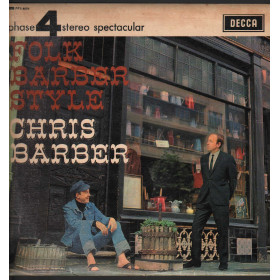 Chris Barber ‎Lp Vinile Folk Barber Style / Decca Phase 4 Stereo Nuovo