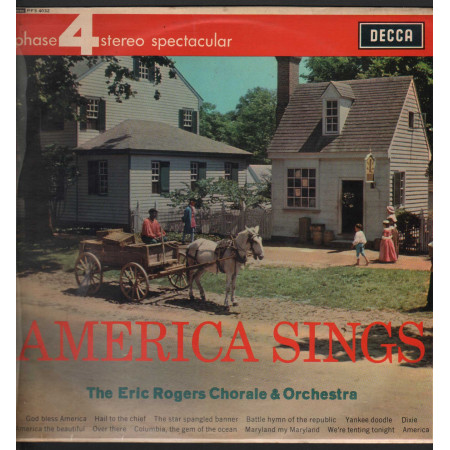 The Eric Rogers Chorale And Orchestra Lp America Sings / Decca  Phase 4 Nuovo