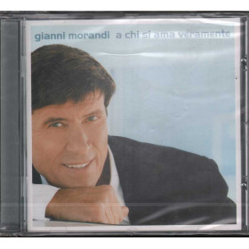 Gianni Morandi CD A Chi Si Ama Veramente Nuovo Sigillato 5099751917021