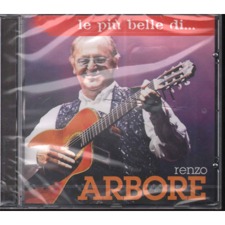 Renzo Arbore CD Le Più Belle Di / Sony BMG ‎– 88697115362 Sigillato