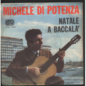 Michele Di Potenza 45 Giri Terra Mia / Natale A Baccala - Star Records Nuovo