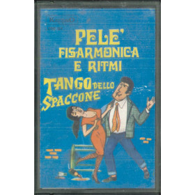 Pelè Fisarmonica E Ritmi MC7 Il Tango Dello Spaccone KappaO ‎LFRE 131 Sigillato