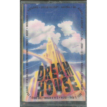 AA.VV MC7 Dreamhouse / RCA ‎– 74321-22733-4 Sigillato 0743212273342