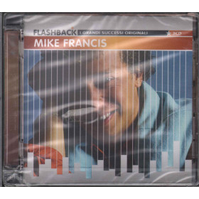 Mike Francis CD Grandi Successi Originali Flashback New 88697442352 Sigillato