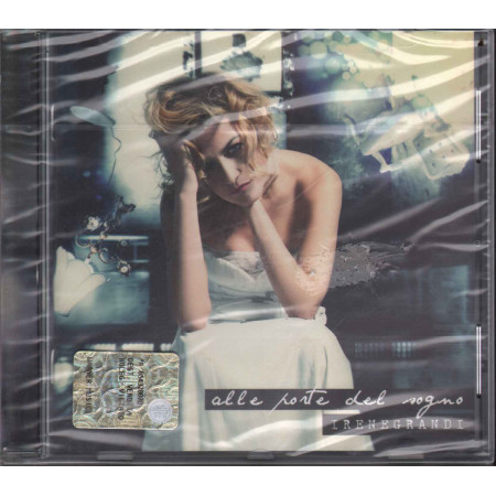 Irene Grandi CD Alle Porte Del Sogno / Atlantic 5051865840725 Sigillato