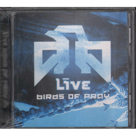 Live ‎CD Birds Of Pray / Radioactive ‎– 1132412 Sigillato