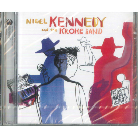 Nigel Kennedy And The Kroke Band CD East Meets East / EMI Sigillato
