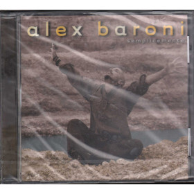 Alex Baroni CD Semplicemente / Sony Music ‎88697748562 Sigillato