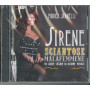 Monica Sarnelli CD Sirene Sciantose Malafemmene Sigillato 8016670102458