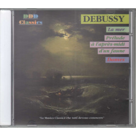 Claude Debussy CD Il Mare Le Mar - La Musica Classica Che Tutti / Sony Sigillato