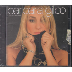 Barbara Gilbo CD Che Ne Sai Di Me / NAR International ‎– 10209 2 Sigillato