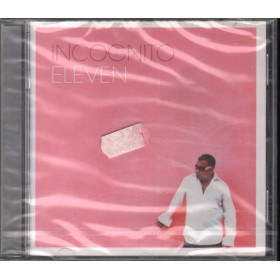 Incognito  CD Eleven Nuovo Sigillato 0602498751145