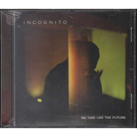 Incognito  CD No Time Like The Future Nuovo Sigillato 0731453894723