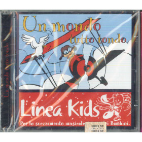 AA.VV CD Un Mondo Tutto Tondo Linea Kids / BMG - 74321 839112 Sigillato