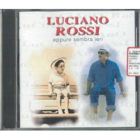 Luciano Rossi CD Eppure Sembra Ieri / NAR ‎– NAR 21032 Sigillato