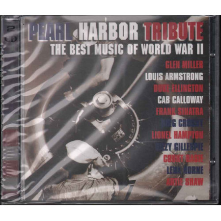 AA.VV. 2 CD Pearl Harbor Tribute - The Best Of World War II Sig 0743218764325