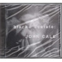 John Cale ‎CD Black Acetate / EMI ‎339 1822 Sigillato
