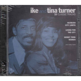 Ike And Tina Turner CD 18 Classic Tracks Sigillato 0724385296628