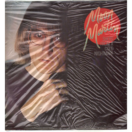 Moon Martin ‎Lp Vinile Shots From A Cold Nightmare Capitol 3C 06485513 Sigillato