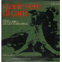 Enzo Grazzini / Gino Cervi / Grazia Maria Spina ‎‎‎‎Lp Storie Vere Di Cani Nuovo