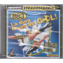 883 CD La Dura Legge Del Gol Ediz. Straordinaria / CGD East West Sigillato