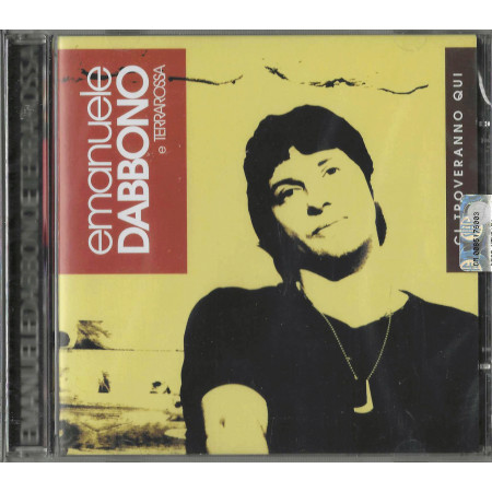 Emanuele Dabbono E Terrarossa CD Ci Troveranno Qui / EDEL – 0192462ERE Sigillato