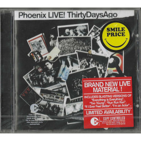 Phoenix CD LIVE! ThirtyDaysAgo / Source – 724387570122 Sigillato