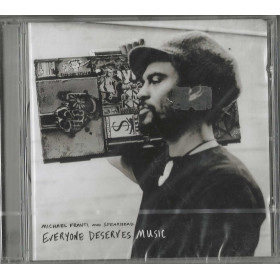 Michael Franti And Spearhead CD Everyone Deserves Music / EMI – 724358375824 Sigillato