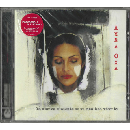 Anna Oxa CD La Musica È Niente Se Tu Non Hai Vissuto / EMI – 094635961621 Sigillato
