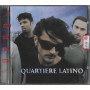 Quartiere Latino CD Omonimo, Same / EMI – 724385733925 Sigillato