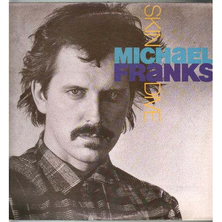 Michael Franks ‎Lp Vinile Skin Dive / Warner Bros 925 275-1 No Barcode Nuovo