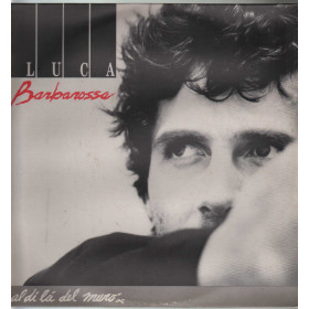 Luca Barbarossa Lp Vinile Al Di La' Del Muro CBS ‎– CBS 465991-1 Nuovo