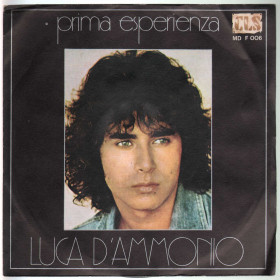 Luca D'Ammonio Vinile 7" 45 giri Prima Esperienza / Un Amico CLS MD F 006 Nuovo