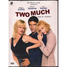 Two Much - Uno Di Troppo DVD Antonio Banderas / Melanie Griffith Nuovo Sigillato
