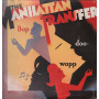 The Manhattan Transfer Lp Vinile Bop Doo-Wopp / Atlantic Sigillato