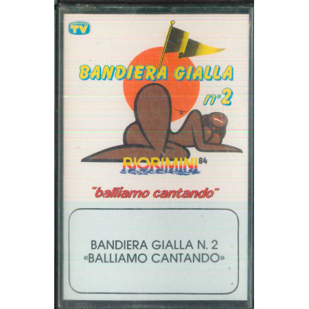 AA.VV MC7 Bandiera Gialla N 2 "Balliamo Cantando" / 30 COM 20430 Sigillata