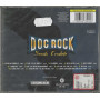 Doc Rock CD Secolo Crudele / Oltre La Musica – OLM 4873442 Sigillato